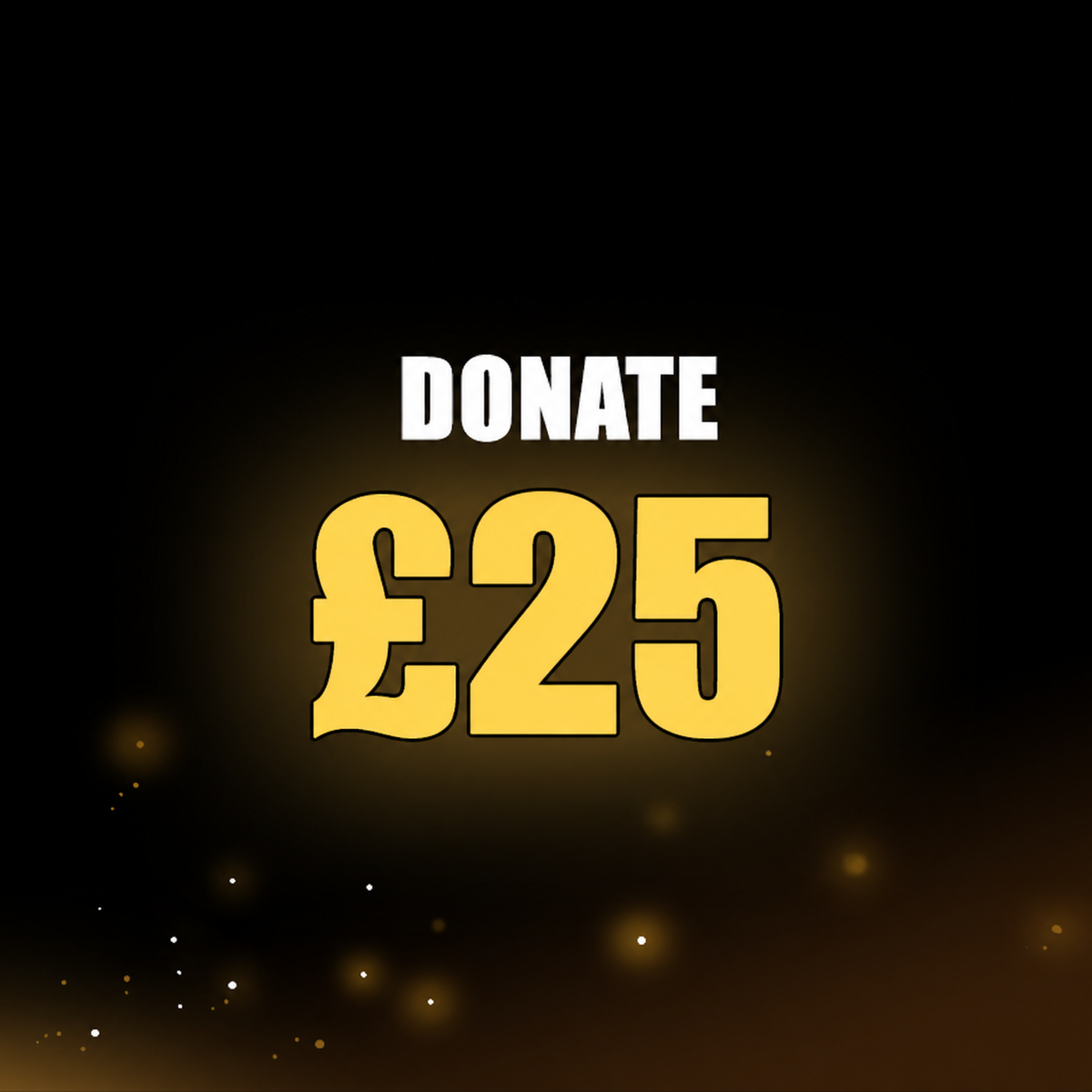 Donate £25